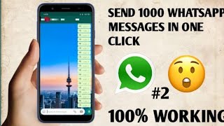 How to Send 100000 Whatsapp Messages At Once With Just 1 Click 😎😎😎 |how to send many sms in one time screenshot 4
