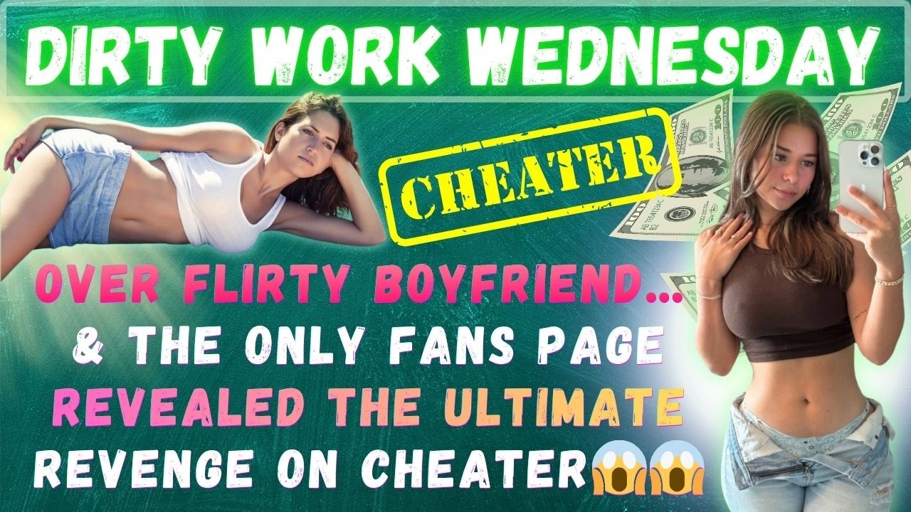 the-only-fans-page-dirty-work-wednesday-cheating-exposed-radio-drama