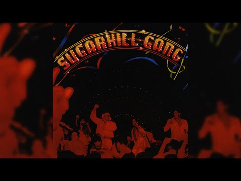 The Sugarhill Gang - Rapper&#039;s Delight (Official Audio)
