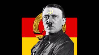 Адольф Гитлер - Гимн Гдр ☭ Adolf Hitler - Gdr Anthem 