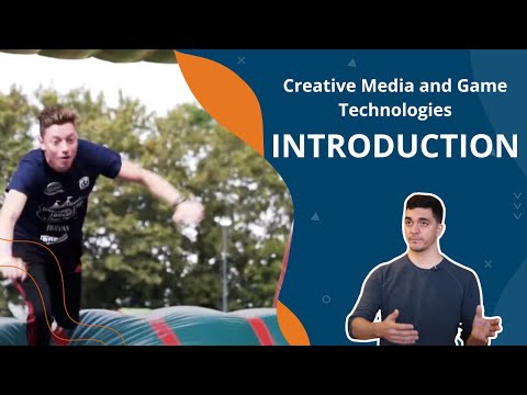 Creative Media and Game Technologies | Introduction | Breda University (AS)