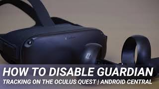 to Guardian Tracking on Oculus Quest | Central - YouTube