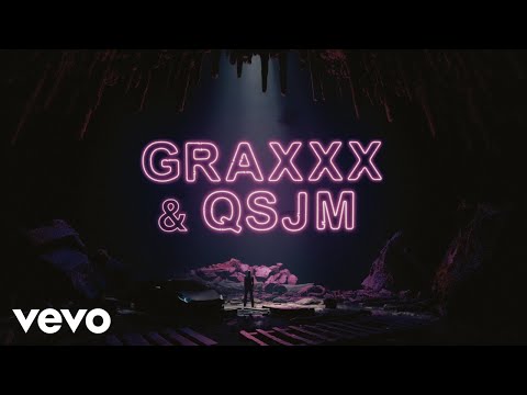 Graxxx & QSJM