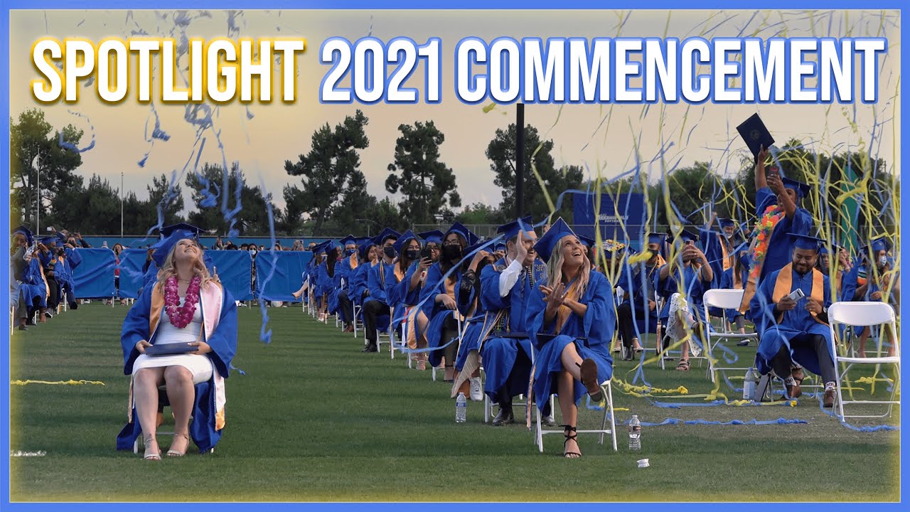 Spotlight on CSU Bakersfield's Spring 2021 Commencement Ceremony YouTube