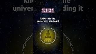 Angel Number 2121✨ #shorts #affirmations #lawofattraction #manifestation #grateful #loa #angelnumber