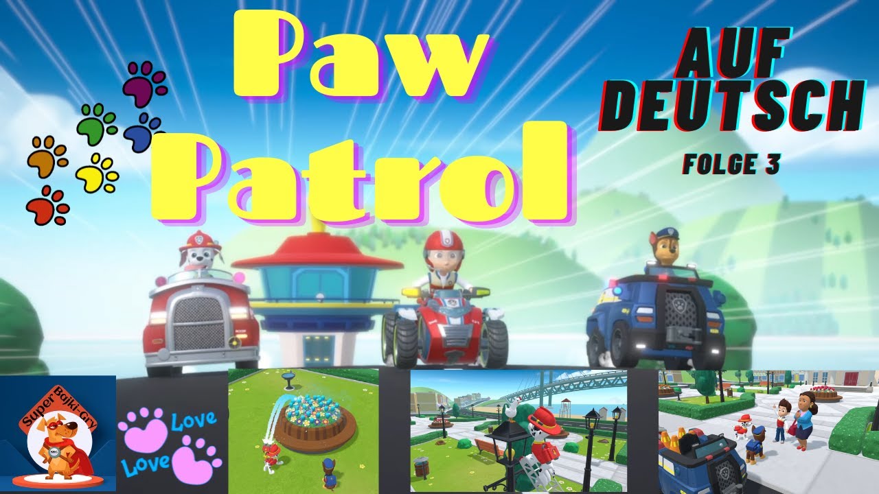 PAW PATROL AUF DEUTSCH , PAW PATROL MIGHTY PUPS - RETTET DIE