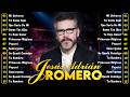 Los Mejores Éxitos De Jesús Adrián Romero - Jesús Adrián Romero Éxitos Sus Mejores Canciones