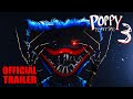 Poppy playtime chapter 3  official trailer 2022