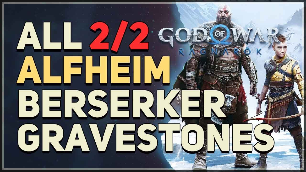 All Alfheim Berserker Gravestones God of War Ragnarok YouTube