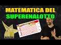 La matematica del superenalotto