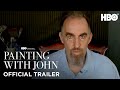 Painting with John Season 3 | Official Trailer | HBO