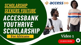 How to Apply for Access Bank Youthrive Scholarship Video1