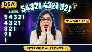 54321 4321 321 Pattern in Java 😱 | Dry Run + Full Code | DSA Interview #dsa #java #codinginterview