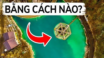 Người Ta Xây Các Cây Cầu Khi Có Nước Xung Quanh Như Thế Nào