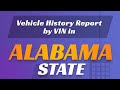 Car History Report-Check Your CarHistory Report with VIN Auto Checker Reliable VIN Check For Alabama