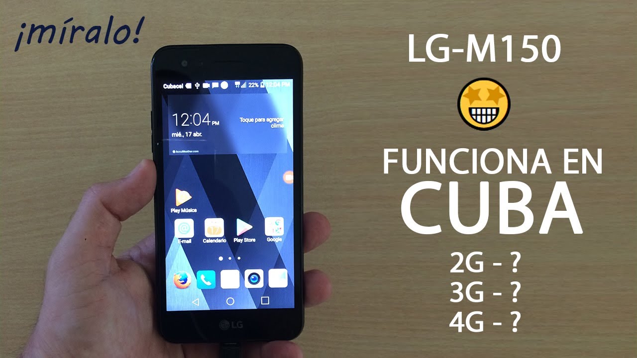 LG-M150 - Mini Review - Prueba si funciona en Cuba 2019 - YouTube