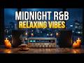 Escape Into the Night: Smooth R&amp;B for Endless Focus