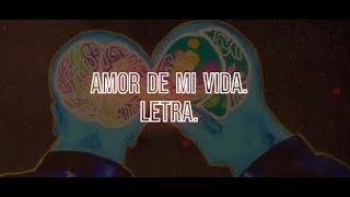 FEID - AMOR DE MI VIDA - LETRA.