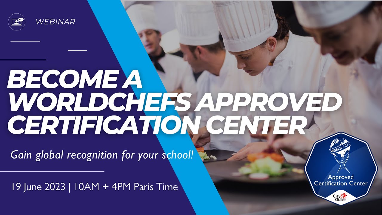 Become a Worldchefs Approved Certification Center