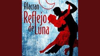 Video thumbnail of "Alacran - Reflejo de Luna"