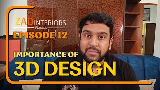 Why Do You Need 3D Design Service? | Ep 12 | Home Design Show by ZAD Interiors