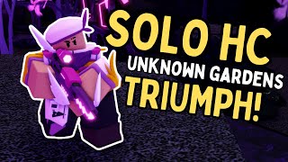 SOLO HARDCORE TRIUMPH ON UNKNOWN GARDENS WITHOUT GCOW | Roblox TDS