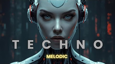 MELODİC TECHNO - Progressive House - TRANCE 🔥 Mix 2025