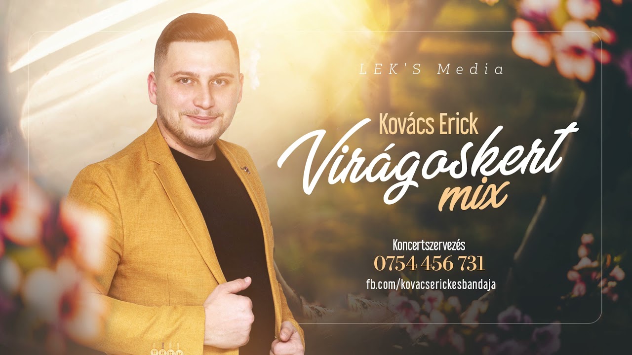 Kovács Erick - Virágoskert MIX (Buli mix 2021)