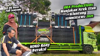 Cek Sound IMA Productions puaskan Arek Etan Kluntung Sambat dada Sesak