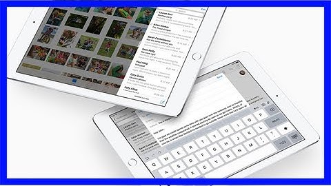 Ios 9: how to use split screen multitasking and picture-in-picture