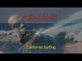 NEW ARMANII DEC 5 OFFICIAL SURFING VIDEO SUPER FUN WAVES CALIFORNIA Dancehall Surfing Armanii mp3