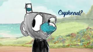Cuphead and the final straw episode 1