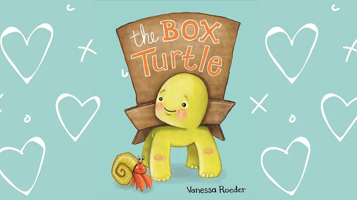 The Box Turtle by Vanessa Roeder / Children's Stor...