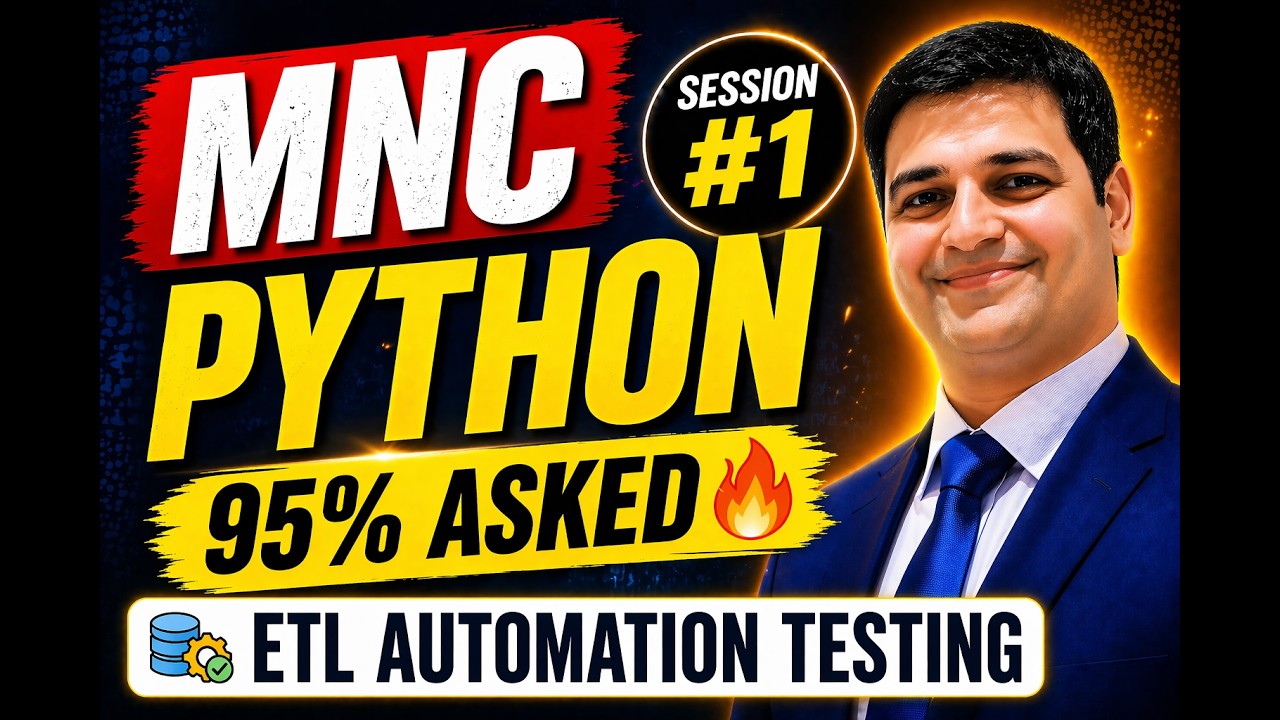 Sessoin#1: Top Python Interview Questions for ETL Automation Testing ...