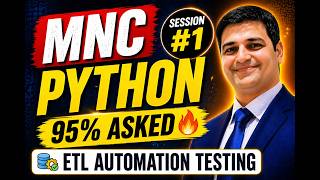 Sessoin#1: Top Python Interview Questions for ETL Automation Testing | Real-Time Answers
