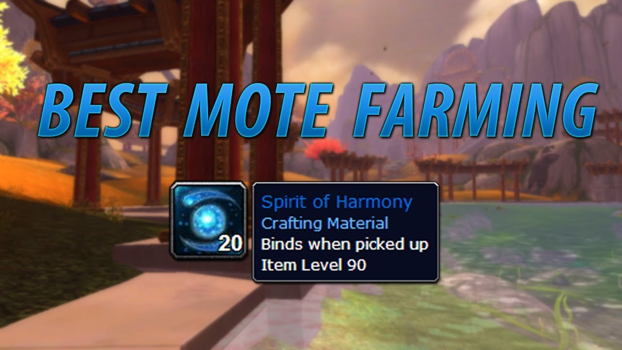 WOW MOP 5.4 How To Farm Mote of Harmony and Windwool Cloth Warrior 5.4  Frostwolf - YouTube