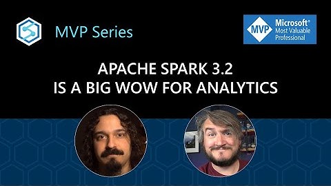 Apache Spark 3.2 is a big WOW for analytics
