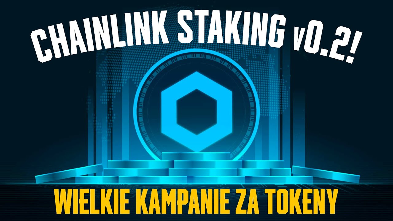 KRYPTOWALUTY! Chainlink staking zasady! Gdzie szukać darmowych ...