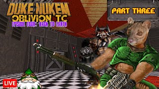EPISODE 111 -  Oblivion TC: Back to Earth (Part 3) - A mod for Duke Nukem 3D