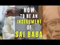 How to Become an Instrument of Shirdi Sai Baba? I Mohanji - Episode 8