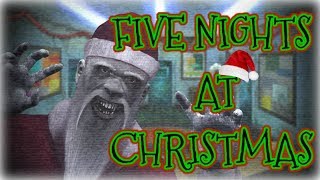 FIVE NIGHTS AT CHRISTMAS