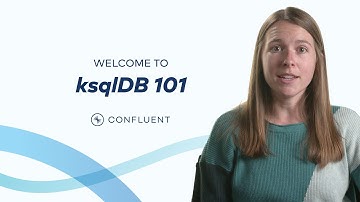 ksqlDB 101 Course Trailer | Confluent Developer