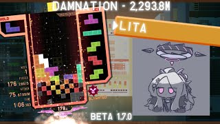 Quick Play 2 - Damnation (Reworked), 2,293.8m by Lita - TETR.IO High Level Replays