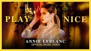 Play Nice Annie Leblanc Crown Lake Official Music Video