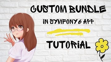 Symfony 6 & Custom Bundle - tutorial how to create (best practices)