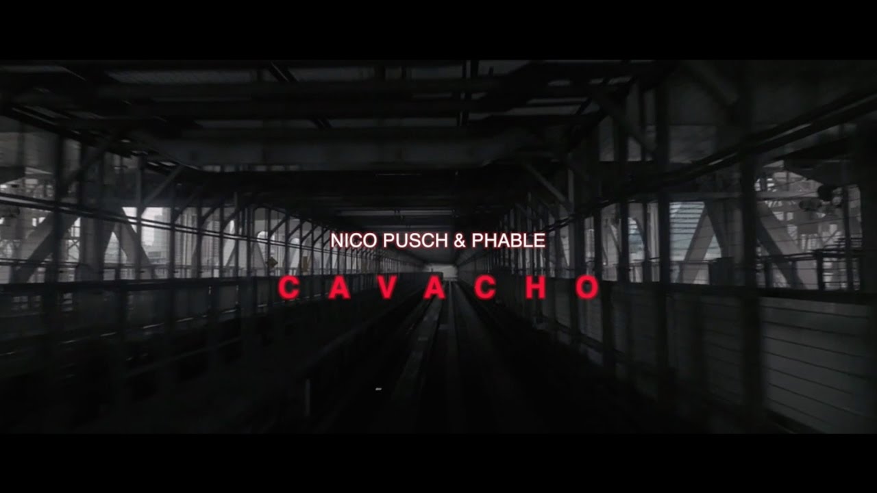 Watch Nico Pusch & Phable - Cavacho on YouTube Watch Nico Pusch & Phable - Cavacho on YouTube