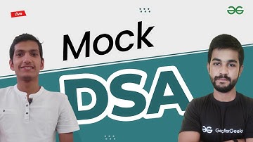Live Mock DSA | GeeksforGeeks