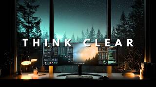 Calm Focus Music  | 90 minutes - Think Clearly, Work Deeply