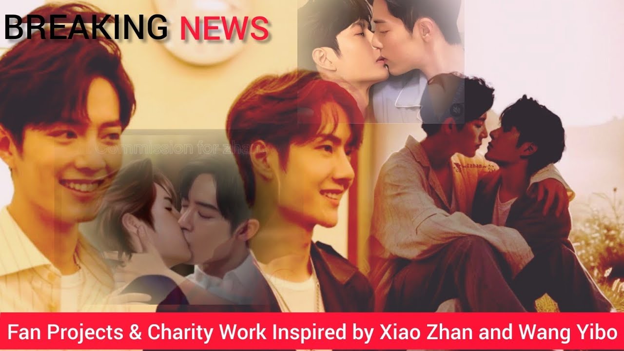 When Love Becomes Action: The Xiao Zhan & Wang Yibo Fan Story That Changed Lives