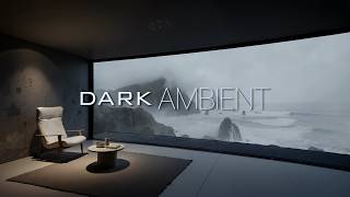 Dark Ambient Music ~ Peaceful Focus Sounds for Reading, Creative Work &amp; Deep Focus